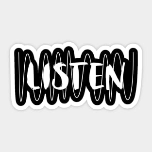 LISTEN Sticker